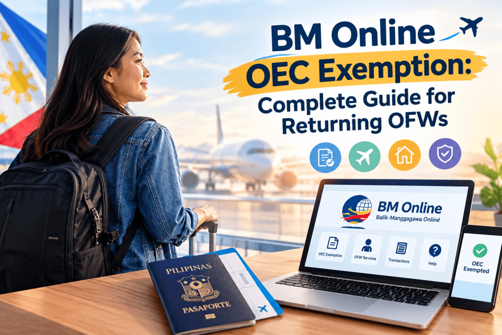 BM Online OEC Exemption Complete Guide for Returning OFWs